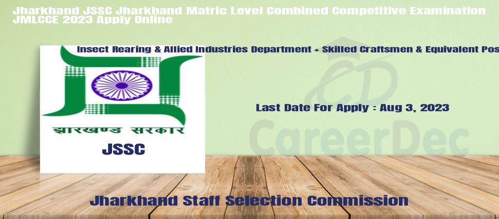 Jharkhand JSSC Jharkhand Matric Level Combined Competitive Examination JMLCCE 2023 Apply Online logo