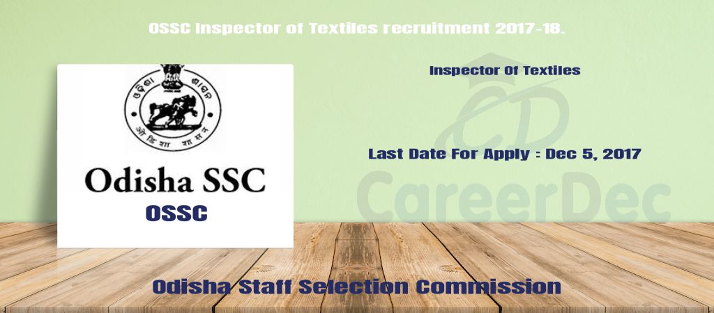 OSSC Inspector of Textiles recruitment 2017-18. logo