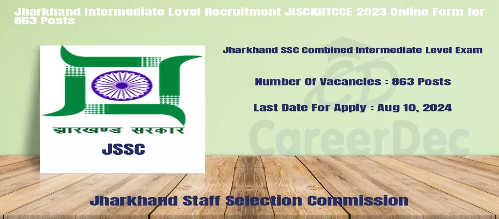 Jharkhand Intermediate Level Recruitment JISCKHTCCE 2023 Online Form for 863 Posts logo