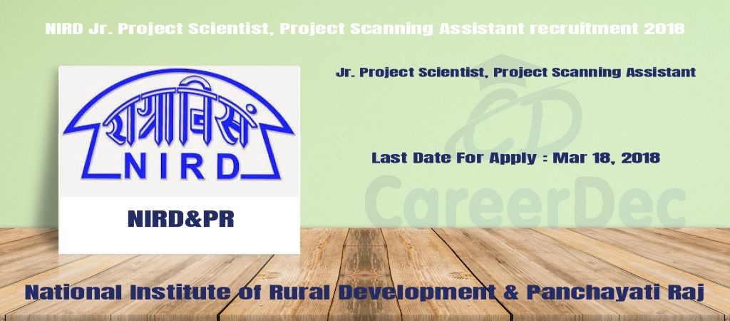 NIRD Jr. Project Scientist, Project Scanning Assistant recruitment 2018 logo