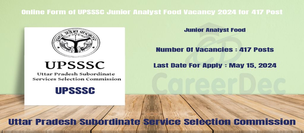 Online Form of UPSSSC Junior Analyst Food Vacancy 2024 for 417 Post logo