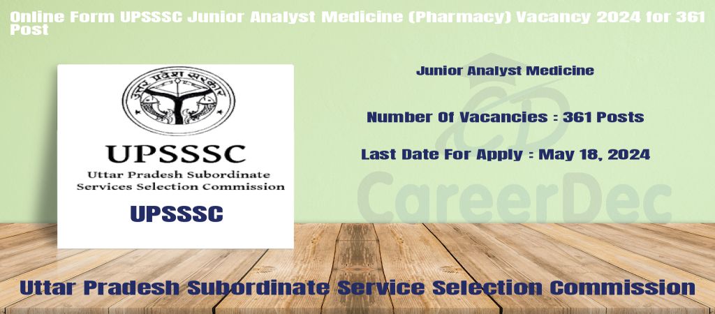 Online Form UPSSSC Junior Analyst Medicine (Pharmacy) Vacancy 2024 for 361 Post logo