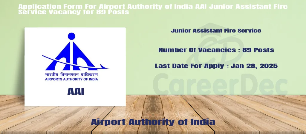 Application Form For Airport Authority of India AAI Junior Assistant Fire Service Vacancy for 89 Posts logo