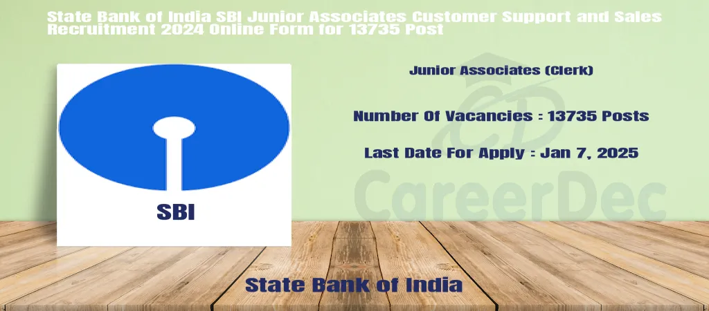 State Bank of India SBI Junior Associates Customer Support and Sales Recruitment 2024 Online Form for 13735 Post logo