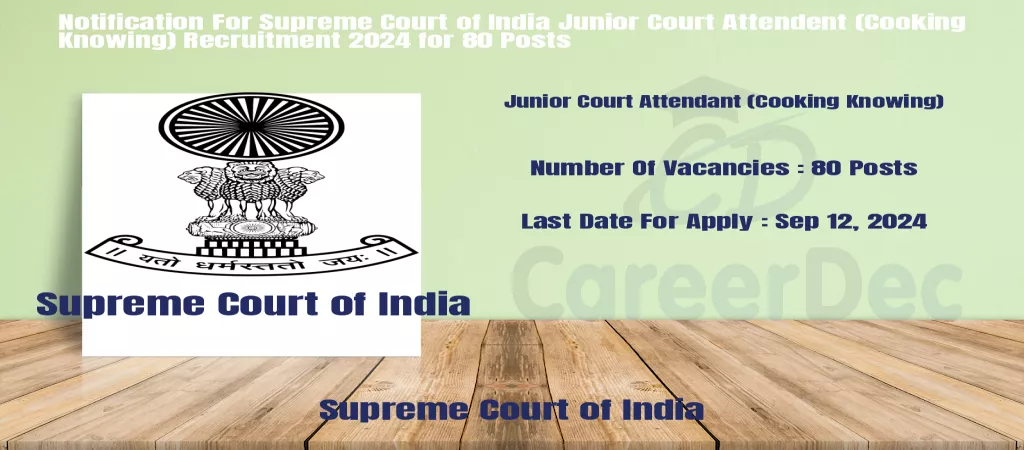 Notification For Supreme Court of India Junior Court Attendent (Cooking Knowing) Recruitment 2024 for 80 Posts logo