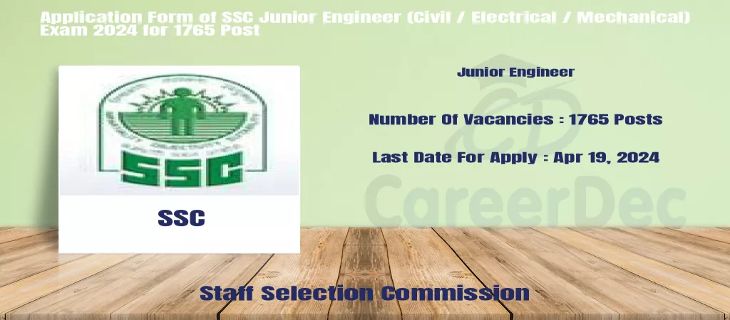 Application Form of SSC Junior Engineer (Civil / Electrical / Mechanical) Exam 2024 for 1765 Post logo