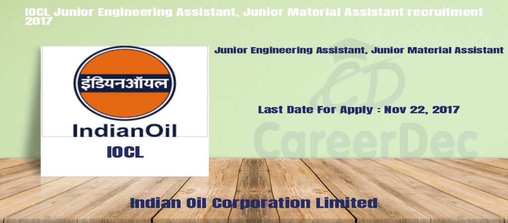 IOCL Junior Engineering Assistant, Junior Material Assistant recruitment 2017 logo