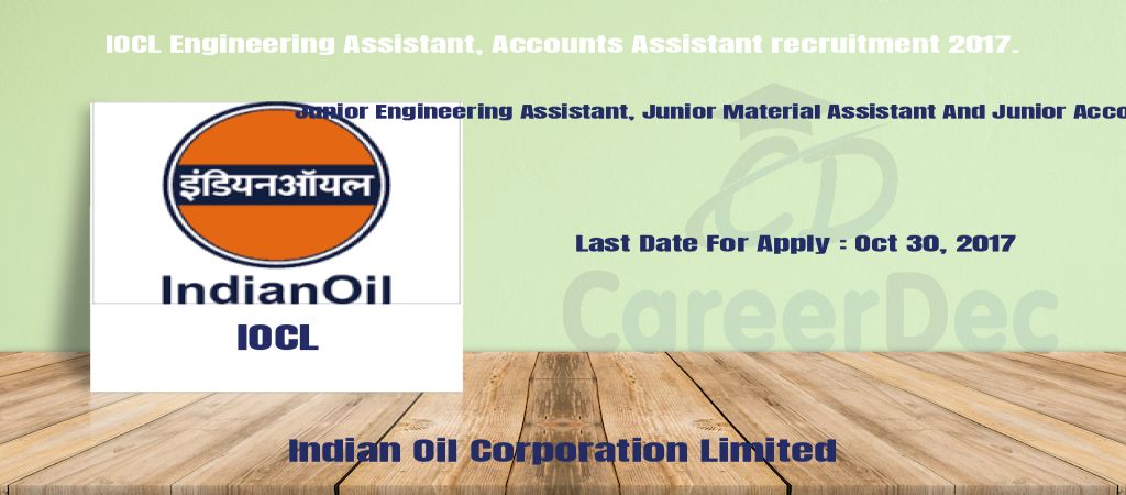 IOCL Engineering Assistant, Accounts Assistant recruitment 2017. logo