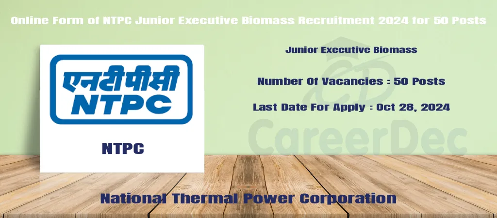 Online Form of NTPC Junior Executive Biomass Recruitment 2024 for 50 Posts logo