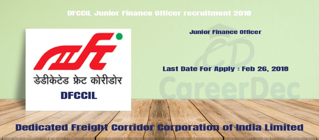 DFCCIL Junior Finance Officer recruitment 2018 logo