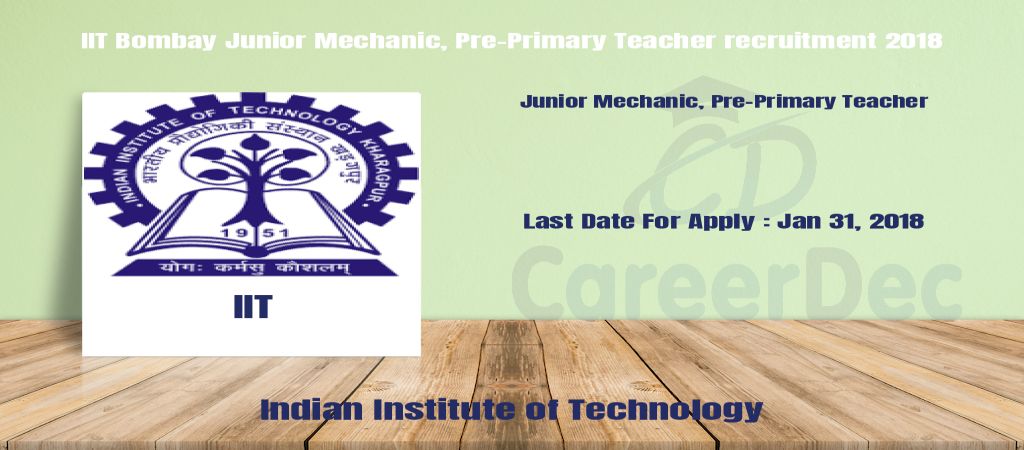 IIT Bombay Junior Mechanic, Pre-Primary Teacher recruitment 2018 logo