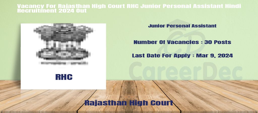 Vacancy For Rajasthan High Court RHC Junior Personal Assistant Hindi Recruitment 2024 Out logo