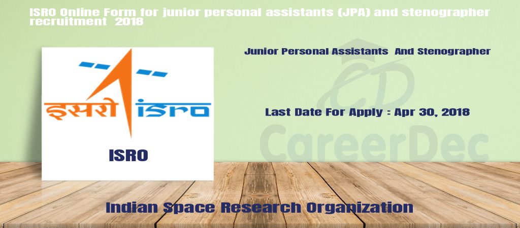 ISRO Online Form for junior personal assistants (JPA) and stenographer recruitment 2018 logo