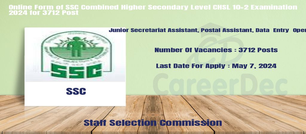Online Form of SSC Combined Higher Secondary Level CHSL 10+2 Examination 2024 for 3712 Post logo