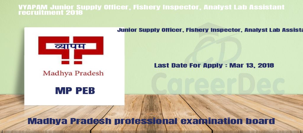 VYAPAM Junior Supply Officer, Fishery Inspector, Analyst Lab Assistant recruitment 2018 logo
