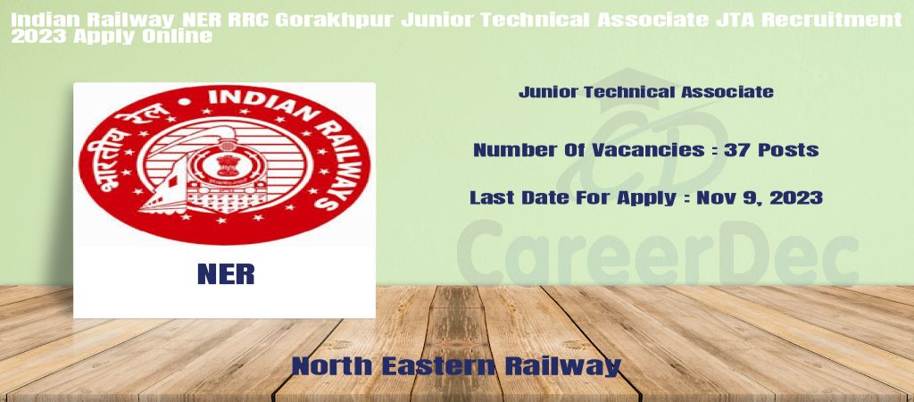 Indian Railway NER RRC Gorakhpur Junior Technical Associate JTA Recruitment 2023 Apply Online logo