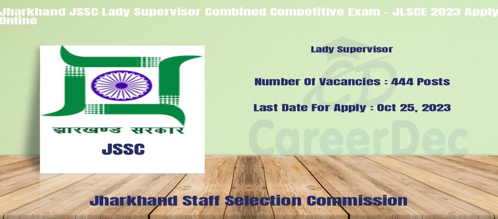 Jharkhand JSSC Lady Supervisor Combined Competitive Exam - JLSCE 2023 Apply Online logo