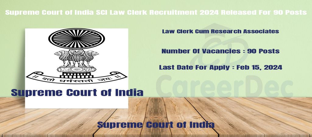 Supreme Court of India SCI Law Clerk Recruitment 2024 Released For 90 Posts logo