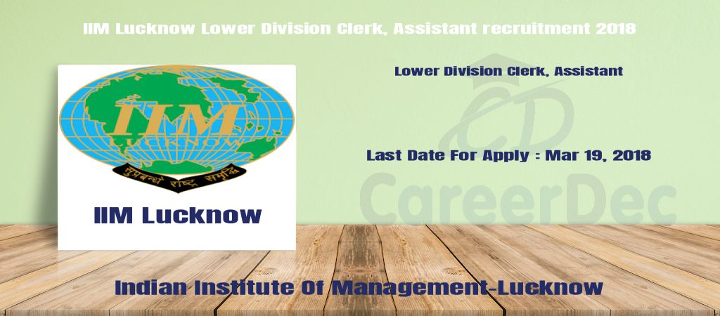IIM Lucknow Lower Division Clerk, Assistant recruitment 2018 logo