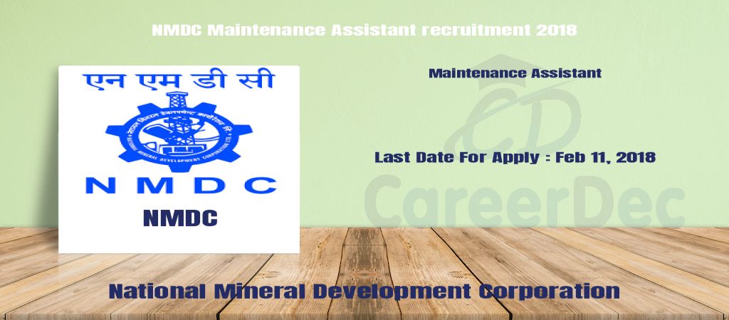 NMDC Maintenance Assistant recruitment 2018 logo