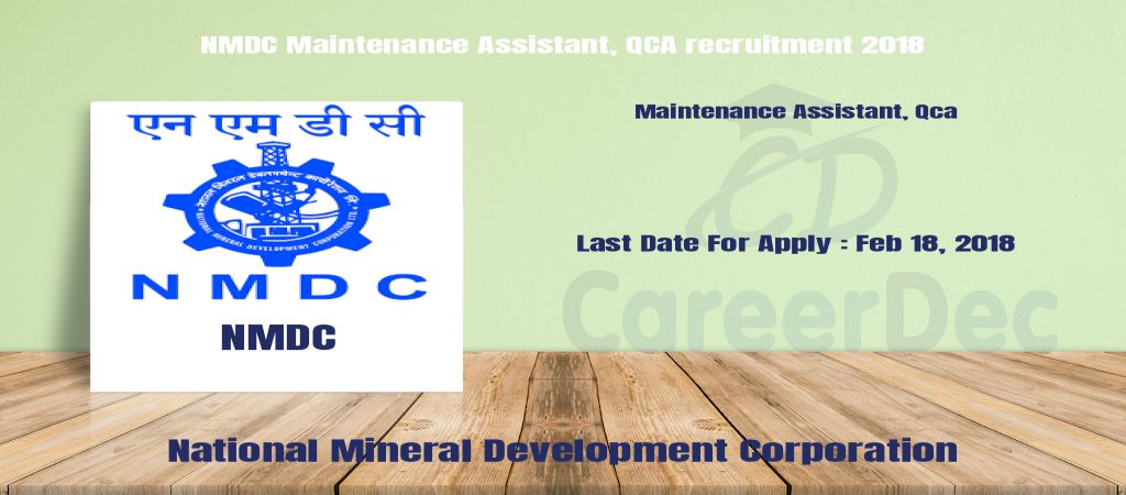 NMDC Maintenance Assistant, QCA recruitment 2018 logo