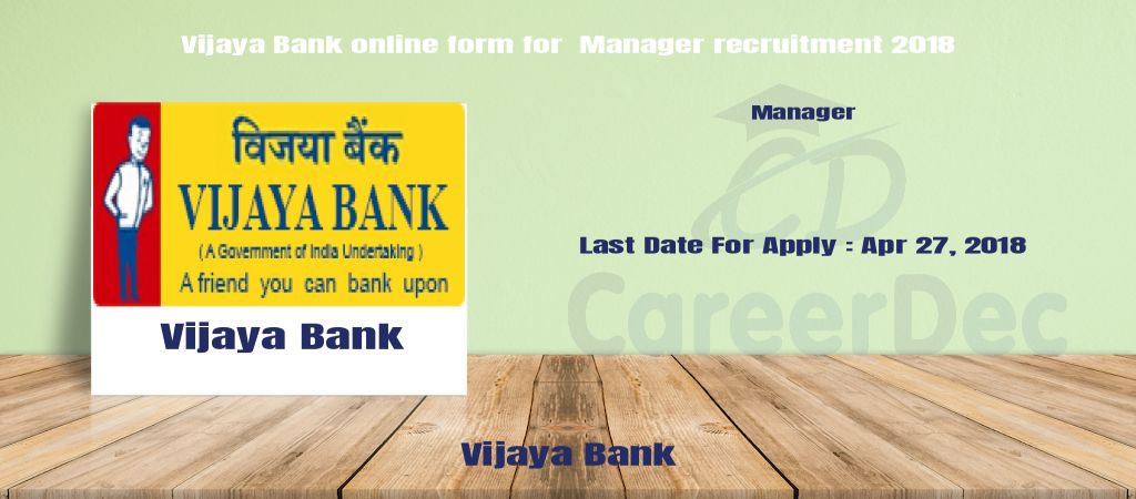 Vijaya Bank online form for Manager recruitment 2018 logo