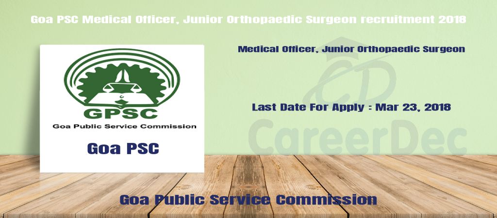 Goa PSC Medical Officer, Junior Orthopaedic Surgeon recruitment 2018 logo