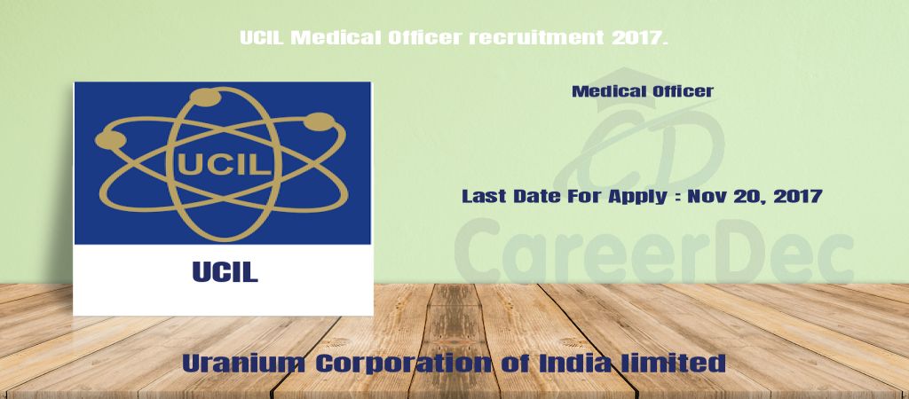 UCIL Medical Officer recruitment 2017. logo