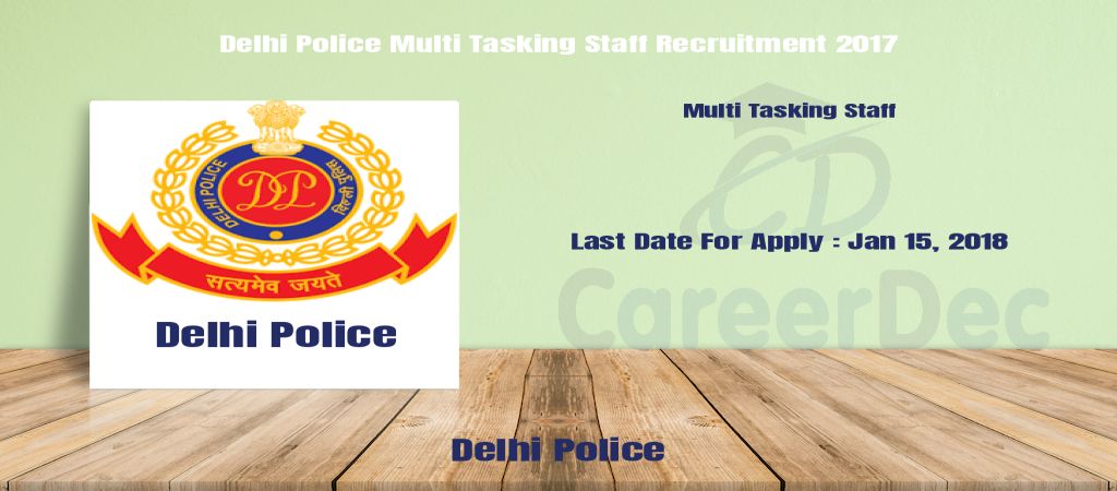 Delhi Police Multi Tasking Staff Recruitment 2017 logo