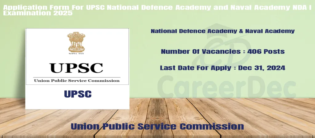 Application Form For UPSC National Defence Academy and Naval Academy NDA I Examination 2025 logo