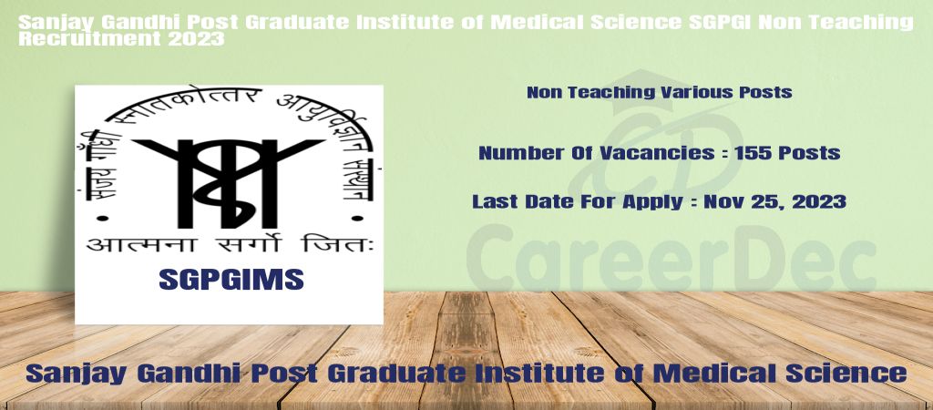 Sanjay Gandhi Post Graduate Institute of Medical Science SGPGI Non Teaching Recruitment 2023 logo