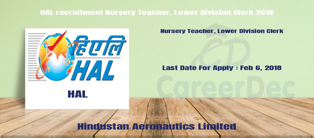 HAL recruitment Nursery Teacher, Lower Division Clerk 2018 logo