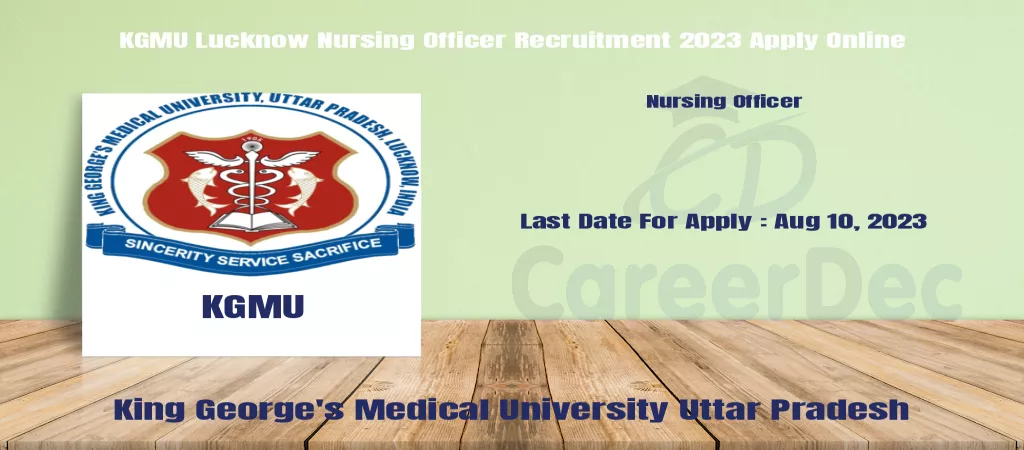 KGMU Lucknow Nursing Officer Recruitment 2023 Apply Online logo