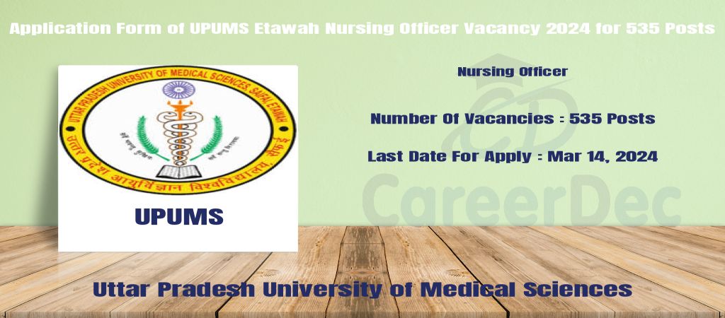 Application Form of UPUMS Etawah Nursing Officer Vacancy 2024 for 535 Posts logo