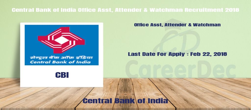 Central Bank of India Office Asst, Attender & Watchman Recruitment 2018 logo