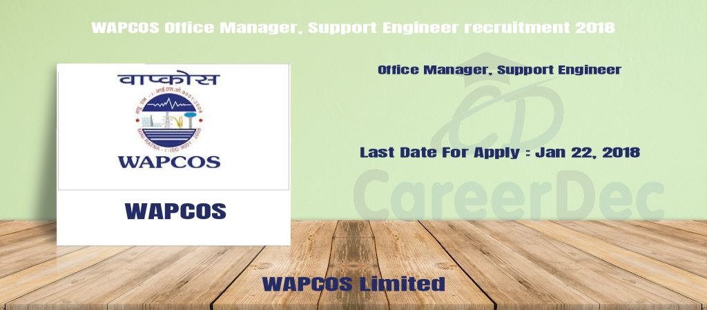 WAPCOS Office Manager, Support Engineer recruitment 2018 logo