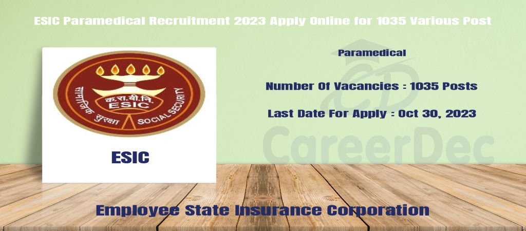 ESIC Paramedical Recruitment 2023 Apply Online for 1035 Various Post logo