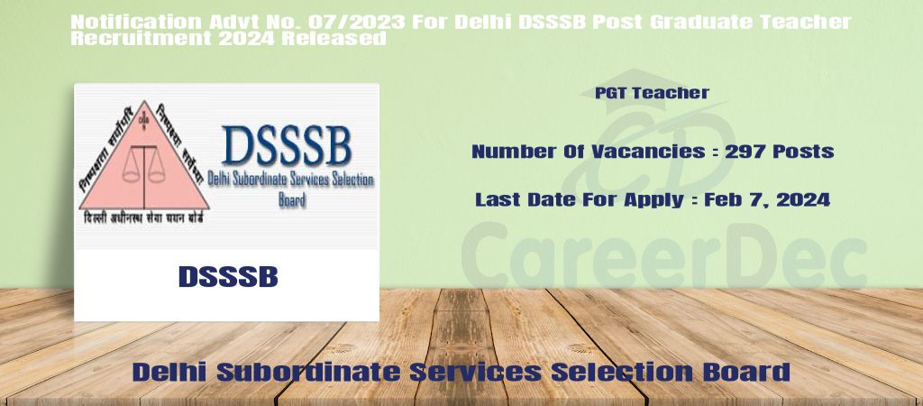 Notification Advt No. 07/2023 For Delhi DSSSB Post Graduate Teacher Recruitment 2024 Released logo