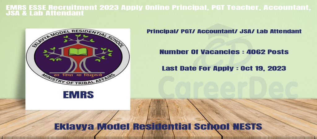 EMRS ESSE Recruitment 2023 Apply Online Principal, PGT Teacher, Accountant, JSA & Lab Attendant logo