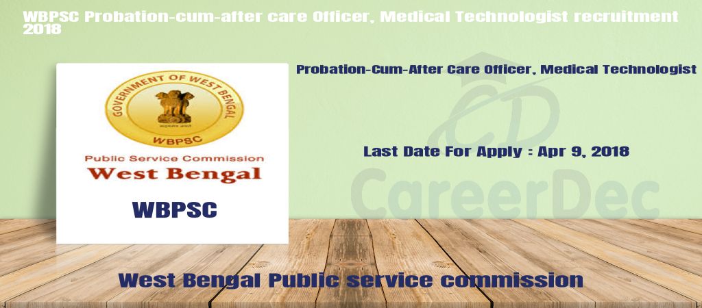 WBPSC Probation-cum-after care Officer, Medical Technologist recruitment 2018 logo