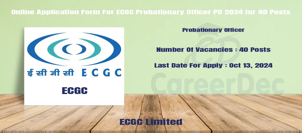 Online Application Form For ECGC Probationary Officer PO 2024 for 40 Posts logo