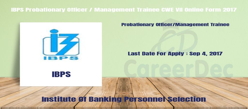 IBPS Probationary Officer / Management Trainee CWE VII Online Form 2017 logo