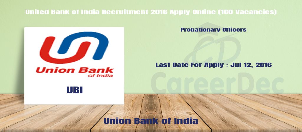 United Bank of India Recruitment 2016 Apply Online (100 Vacancies) logo