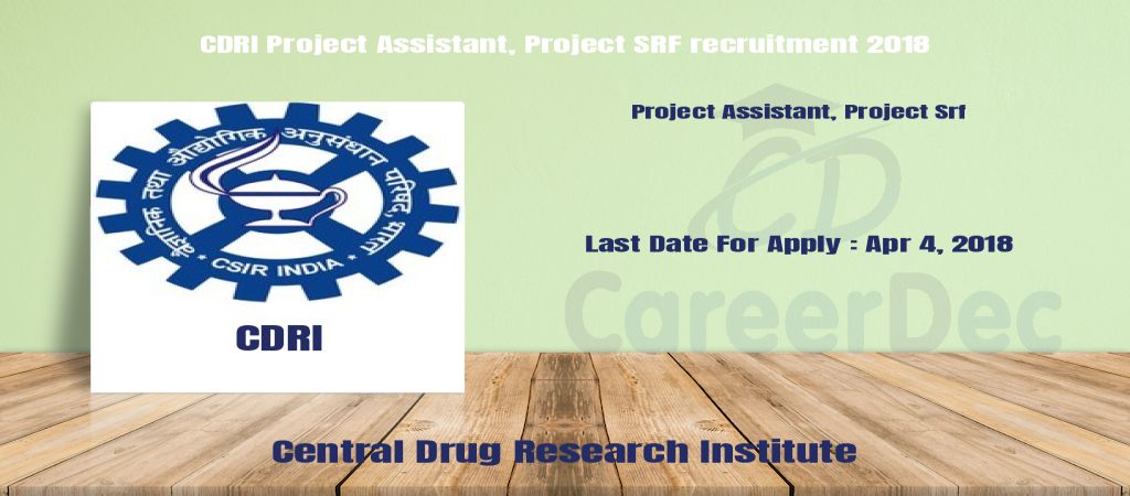 CDRI Project Assistant, Project SRF recruitment 2018 logo
