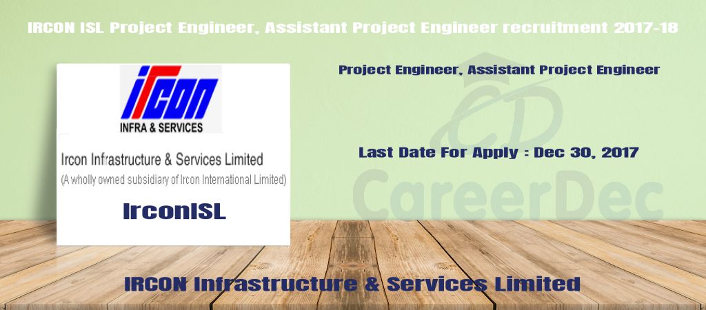 IRCON ISL Project Engineer, Assistant Project Engineer recruitment 2017-18 logo