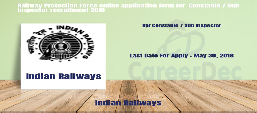 Railway Protection Force online application form for Constable / Sub Inspector recruitment 2018 logo