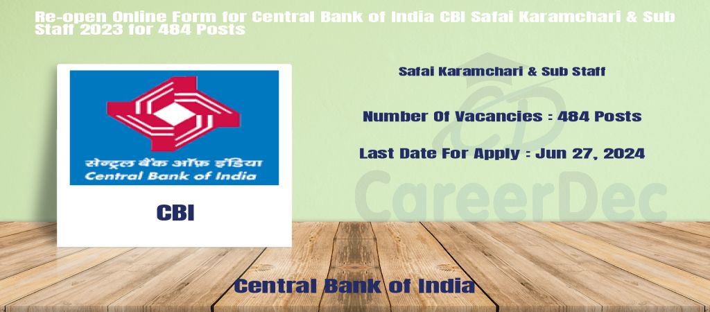 Re-open Online Form for Central Bank of India CBI Safai Karamchari & Sub Staff 2023 for 484 Posts logo