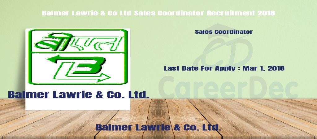 Balmer Lawrie & Co Ltd Sales Coordinator Recruitment 2018 logo