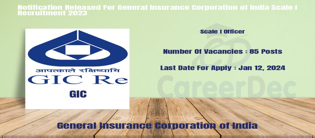 Notification Released For General Insurance Corporation of India Scale I Recruitment 2023 logo