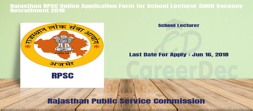 Rajasthan RPSC Online Application Form for School Lecturer 5000 Vacancy Recruitment 2018 logo